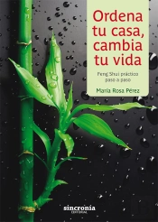 Ordena Tu Casa, Cambia Tu Vida