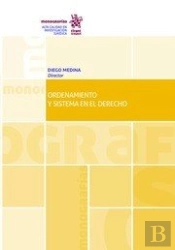 Ordenamiento Y El Sistema En El Derecho
