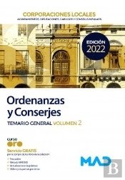 Ordenanzas Y Conserjes De Corporaciones Locales. Temario General Volumen 2