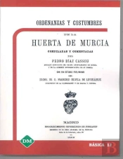 Ordenanzas Y Costumbres De La Huerta De Murcia