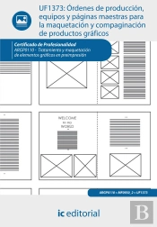 Ordenes De Produccion, Equipos Y Paginas Maestras Para La Maquetaciony Compaginacion De Productos Grafic