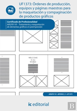 Bertrand.pt - Ordenes De Produccion, Equipos Y Paginas Maestras Para La Maquetaciony Compaginacion De Productos Grafic