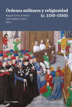 Bertrand.pt - Ordenes Militares Y Religiosidad C 1150 1550