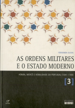 Bertrand.pt - Ordens Militares E O Estado Moderno