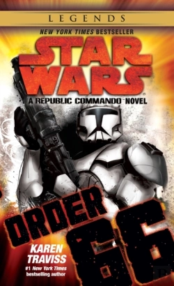 Bertrand.pt - Order 66: Star Wars Legends (Republic Commando)