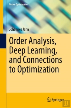Bertrand.pt - Order Analysis, Deep Learning, And Connections To Optimization