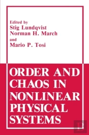Order And Chaos In Nonlinear Physical Systems