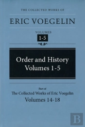 Order And History, Vols I-V.