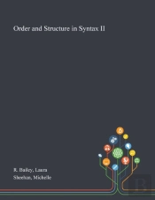 Order And Structure In Syntax Ii
