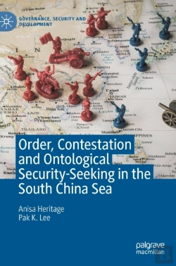 Bertrand.pt - Order, Contestation And Ontological Security-Seeking In The South China Sea