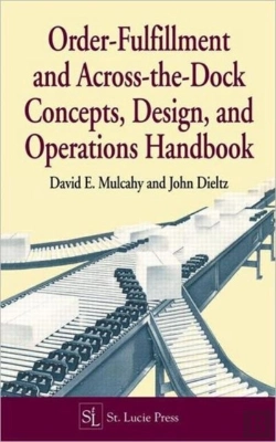 Bertrand.pt - Order-Fulfillment And Across-The-Dock Concepts, Design, And Operations Handbook