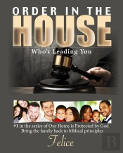 Order In The House