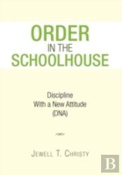 Order In The Schoolhouse