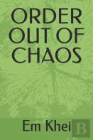 Order Out Of Chaos