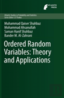 Ordered Random Variables: Theory And Applications