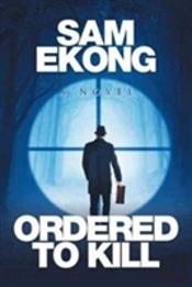 Ordered To Kill