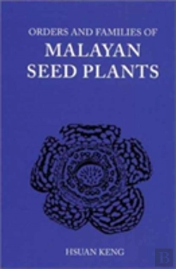 Bertrand.pt - Orders And Families Of Malayan Seed Plants