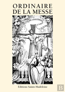 Bertrand.pt - Ordinaire De La Messe : Selon Le Rite De 1962