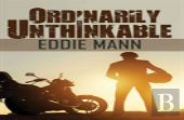 Ordinarily Unthinkable
