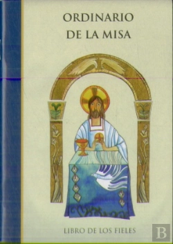 Bertrand.pt - Ordinario De La Misa. Libro Para Los Fieles