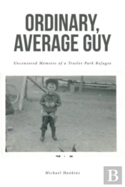 Ordinary, Average Guy