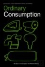Ordinary Consumption