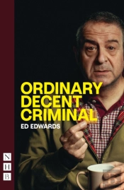 Ordinary Decent Criminal