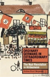 Ordinary Germans In Extraordinary Times