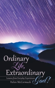 Ordinary Life, Extraordinary God!: Lesso