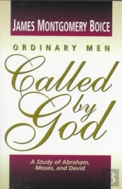 Ordinary Men Called By God