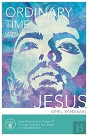 Ordinary Time With Jesus