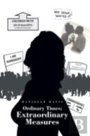 Ordinary Times; Extraordinary Measures