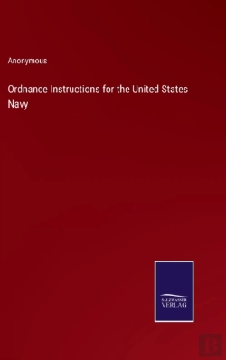 Bertrand.pt - Ordnance Instructions For The United States Navy