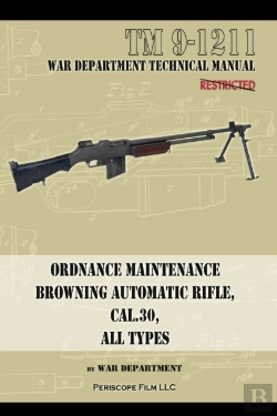 Bertrand.pt - Ordnance Maintenance Browning Automatic Rifle, Cal. .30, All Types