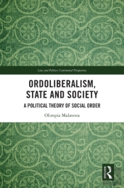 Ordoliberalism, State And Society