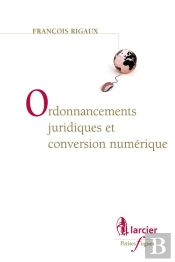 Ordonnancements Juridiques Et Conversion Numérique
