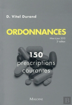 Bertrand.pt - Ordonnances. 140 Prescriptions Courantes 2e Ed