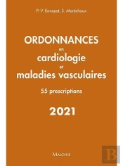 Ordonnances En Cardiologie Et Maladies Vasculaires 2021