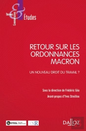 Ordonnances Macron : Un Nouveau Droit Du Travail? - Nouveaute