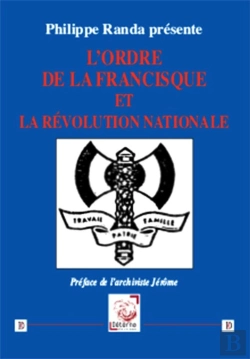 Bertrand.pt - Ordre De La Francisque Et La Revolution Nationale