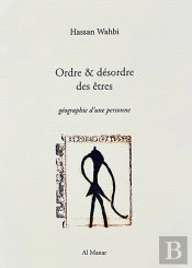 Ordre & Désordre Des Êtres : Géographie D'Une Personne