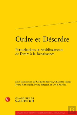 Bertrand.pt - Ordre Et Desordre - Perturbations Et Retablissements De L'Ordre A La Renaissance