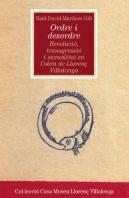 Ordre I Desordre: Revolució, Transgressió I Sexualitat En L'Obra De Llorenç Villalonga