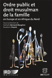 Ordre Public Et Droit Musulman De La Famille En Europe Et En Afrique Du Nord