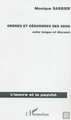 Bertrand.pt - Ordres Et Desordres Des Sens ; Entre Langue Et Discours