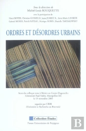 Ordres Et Desordres Urbains
