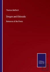 Oregon And Eldorado