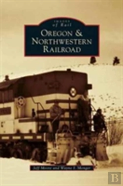 Bertrand.pt - Oregon & Northwestern Railroad