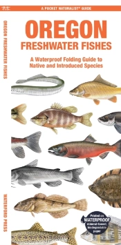 Oregon Freshwater Fishes
