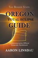 Oregon Total Eclipse Guide
